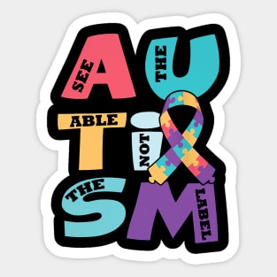 See The Able Not See The Label Autism Awareness Sticker